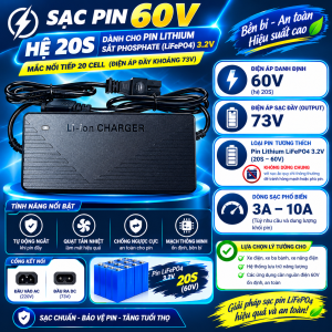Sạc pin 60V hệ 20S dành cho pin Lithium sắt phosphate (LiFePO4) 3.2V